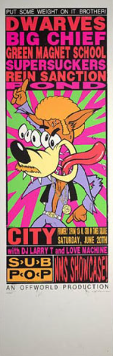 Dwarves Big Chief Sub Pop NMS Showcase 1992 New York Silkscreen Print by Frank Kozik