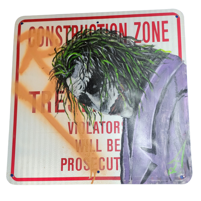 Ledger Joker Construction Street Sign Painting by RD-357 Real Deal