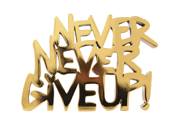 Never Never Give Up Chrome Gold Painted Resin Sculpture by Mr Brainwash- Thierry Guetta