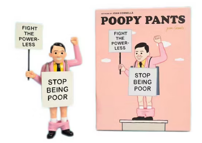Poopy Pants Designer Art Toy by Joan Cornellà