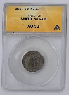 1867 5C Shield No Rays- AU 53 | ANACS Five Cent Nickel Graded Coin