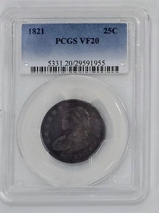 1821 25C- VF 20| PCGS 25 Cents Quarter Graded Coin