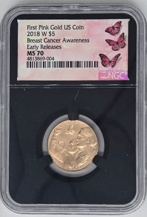 2018 W Breast Cancer Awareness $5- MS 70 | Pink Gold Graded Coin