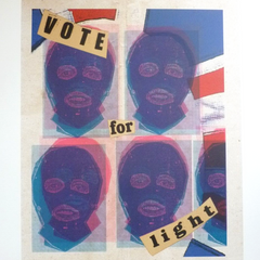 Vote For Light Silkscreen Print by Jamie Reid