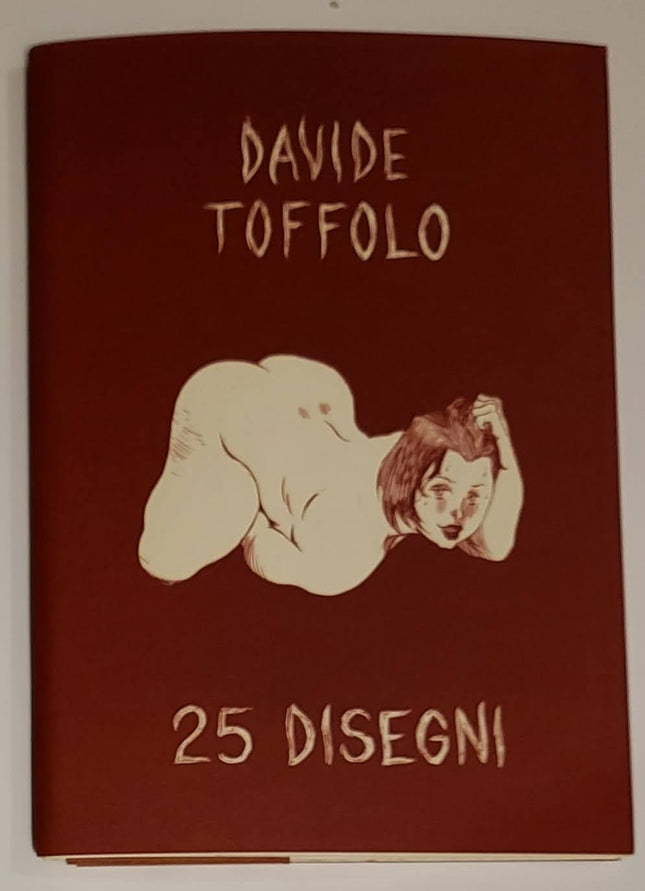 25 Disegni Zine Book by Arrington De Dionyso x Davide Toffolo