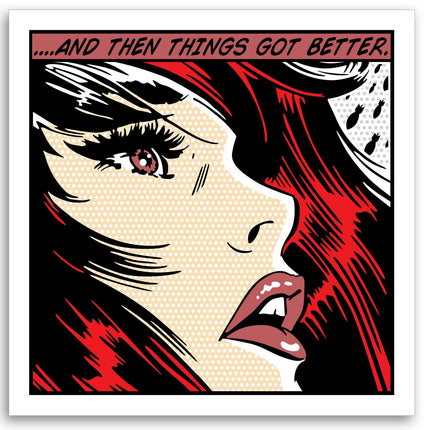 And Then Things Got Better Summer Archival Print by Denial- Daniel Bombardier