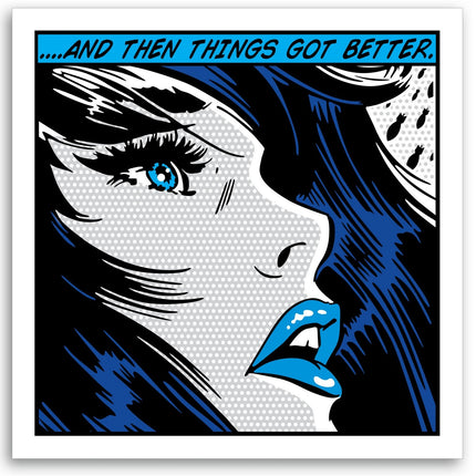 And Then Things Got Better Winter Archival Print by Denial- Daniel Bombardier