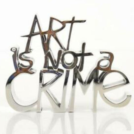 Art Is Not a Crime Hand Candy Silver Sculpture by Mr Brainwash- Thierry Guetta