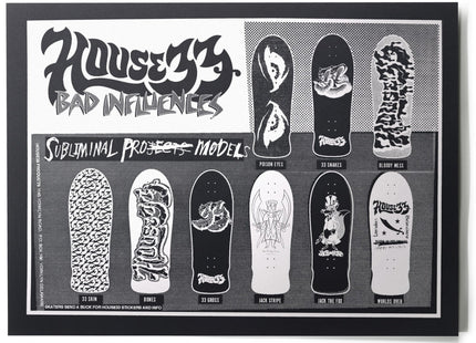 Bad Influences Show Print Black & White Silkscreen Print by House33