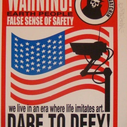 Dare to Defy Silkscreen Print by Mear One