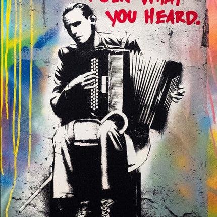 Folk What You Heard #8 HPM Hand-Embellished - Sprayed Paint Art Collection