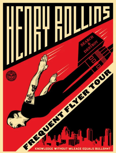 Henry Rollins Frequent Flyer Tour Silkscreen Print by Shepard Fairey- OBEY