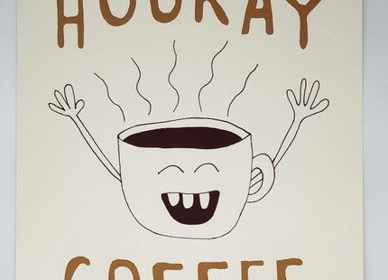 Hooray Coffee Silkscreen Print by Nate Duval