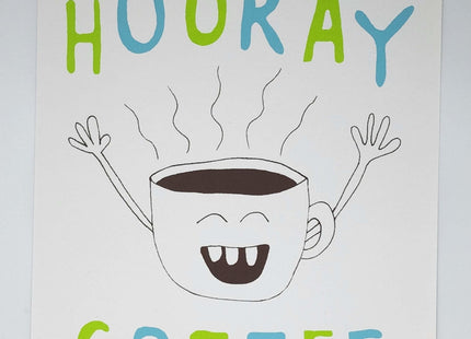 Hooray Coffee Teal Green AP Silkscreen Print by Nate Duval