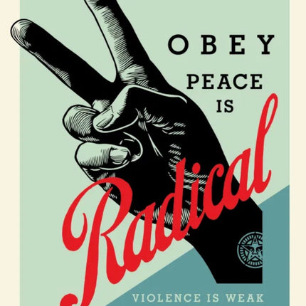 Obey Radical Peace- Blue Silkscreen Print by Shepard Fairey- OBEY