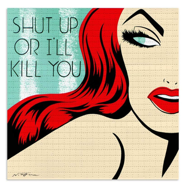 Shut Up Or I'll Kill You Red Blotter Paper Archival Print by Niagara