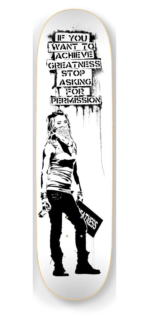 Stop Asking For Permission White Skateboard Art Deck by Eddie Colla