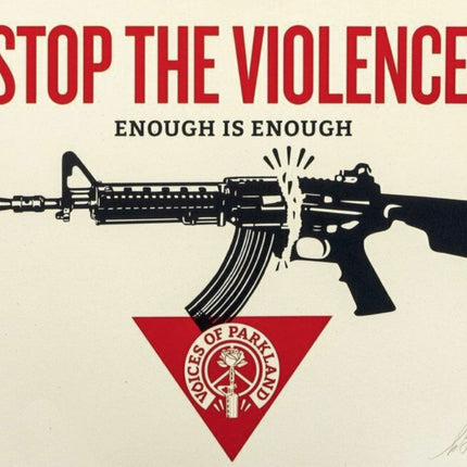 Stop The Violence! Voices of Parkland Silkscreen Print by Shepard Fairey- OBEY