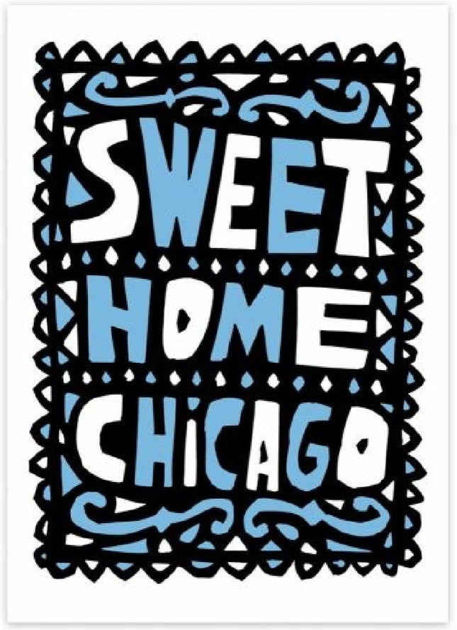 Sweet Home Chicago Blue Silkscreen Print by Nate Duval