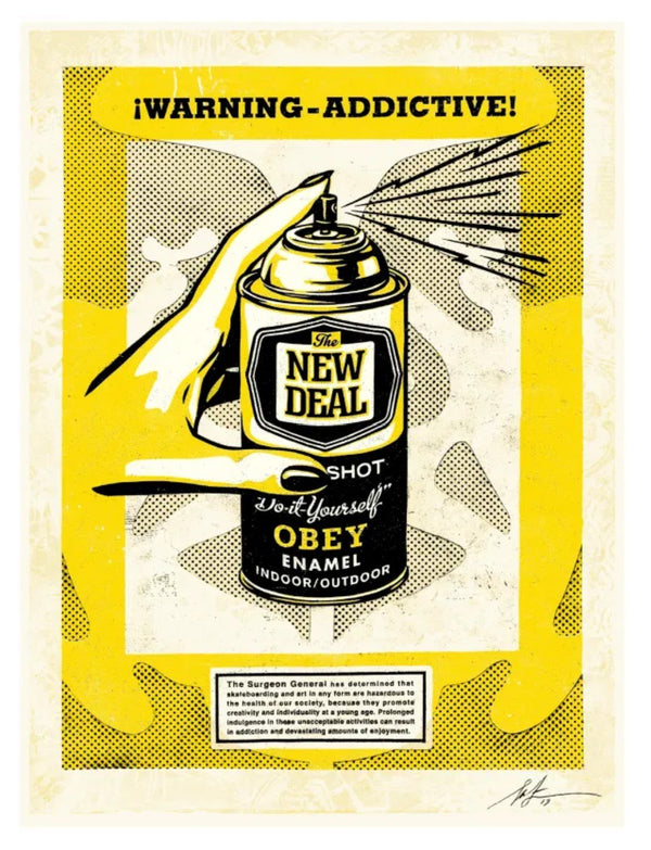 Avertissement Addictive/New Deal Sérigraphie par Shepard Fairey- OBEY